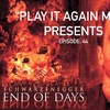 Episode 44: End of Days