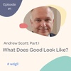 #1: Biological age, mid-life gap years and vitality asset management with Andrew Scott