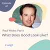 #7: The future of digital health data with Paul Wicks