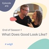#16: End of Season 1 with Anna and Will