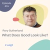 #24: Human behaviour vs angry bridges with Rory Sutherland