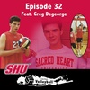 Episode 32 | Greg Degeorge | Sacred Heart Mens Volleyball 24' | He started his own Volleyball Program?