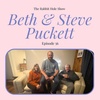 Episode 56 - Beth & Steve Puckett 