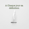 Podcast#9 Miroir