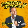 Connected to Goodness with David Meltzer