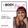 Episode 29: Home is a Happy Belly