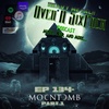 EP 134 - Moontomb Part 1