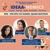 8. The Epic of DM Daniel Quan-Watson