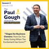 "Viagra for Business Owners: How Do You Keep Going When The Excitement has Gone?" | Episode 529