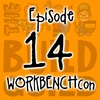 Episode 14 - WorkbenchCon