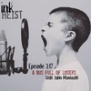 Episode 3.17 - A Bus Full of Losers with John Mantooth