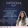 Ep. 25 ¿Qué me está pasando? 7 Consejos para que también seas Resiliente en esta Cuarentena
