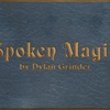 Episode 17.1 - Spoken Magic (Gameplay)