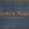 Episode 17.2 - Spoken Magic (Review)