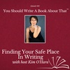 Finding Your Safe Place in Writing