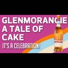 Glenmorangie A Tale Of Cake (It's a Celebration!)