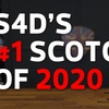 S4D's #1 Scotch of 2020