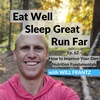62 - How to Improve Your Diet: Nutrition Fundamentals