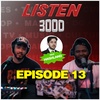EPISODE 13 (Feat. Hashland)