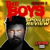 SPOILER WARNING: The Boys Season 3 Review [Spoiler TV Review]