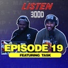 EPISODE 19 (feat. Task of The Super Suit Show)
