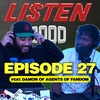 EPISODE 27 (Feat. Damon of Agents Of Fandom)