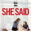She Said