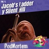 177 - Podmortem: Jacob's Ladder y Silent Hill