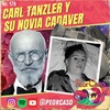 178 - La Novia Cadáver del Dr. Carl Tanzler