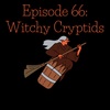 Witchy Cryptids