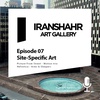 Episode 07. Site-Specific Art