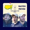 The Masters Preview 