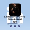 #LinkedInSports 30 Day Challenge - Day 1-5