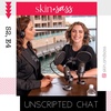 S2: UNSCRIPTED CHAT