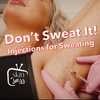 Don't Sweat It: Anti-wrinkle Injections for Excessive Sweating