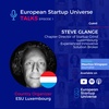 European Startup Universe Talks | Episode 1 - Steve Glange