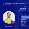 European Startup Universe Talks | Episode 4 - Jan Skok