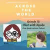 EP12: Chat with Kyoko from 読んでミッションPodcast