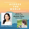 EP20: [ ホリスティックに生きる] Interview with Madoka Fujita, Homeopath 