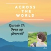 EP21: Open up Yourself - 自己開示ノススメ-