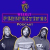 WEEKLY PERSPECTIVES PODCAST - EP:3 "OPPOSITE SEX FRIENDS" FT. JADE DIOR