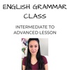 English Grammar Class | Intermediate to Advanced Lesson