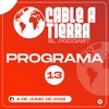 Cable A Tierra - Programa #13