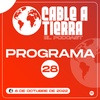 Cable A Tierra - Programa #28