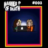 Episode #003 - Weenie Hut Jr's