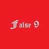 False Nine Episode 1