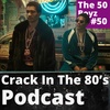 Episode 50 | "The 50 Boyz"