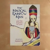 The Magical Rainbow Man and the Journey of Love