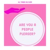 Are you a people pleaser?