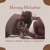 PREVIEW: Morning Motivation